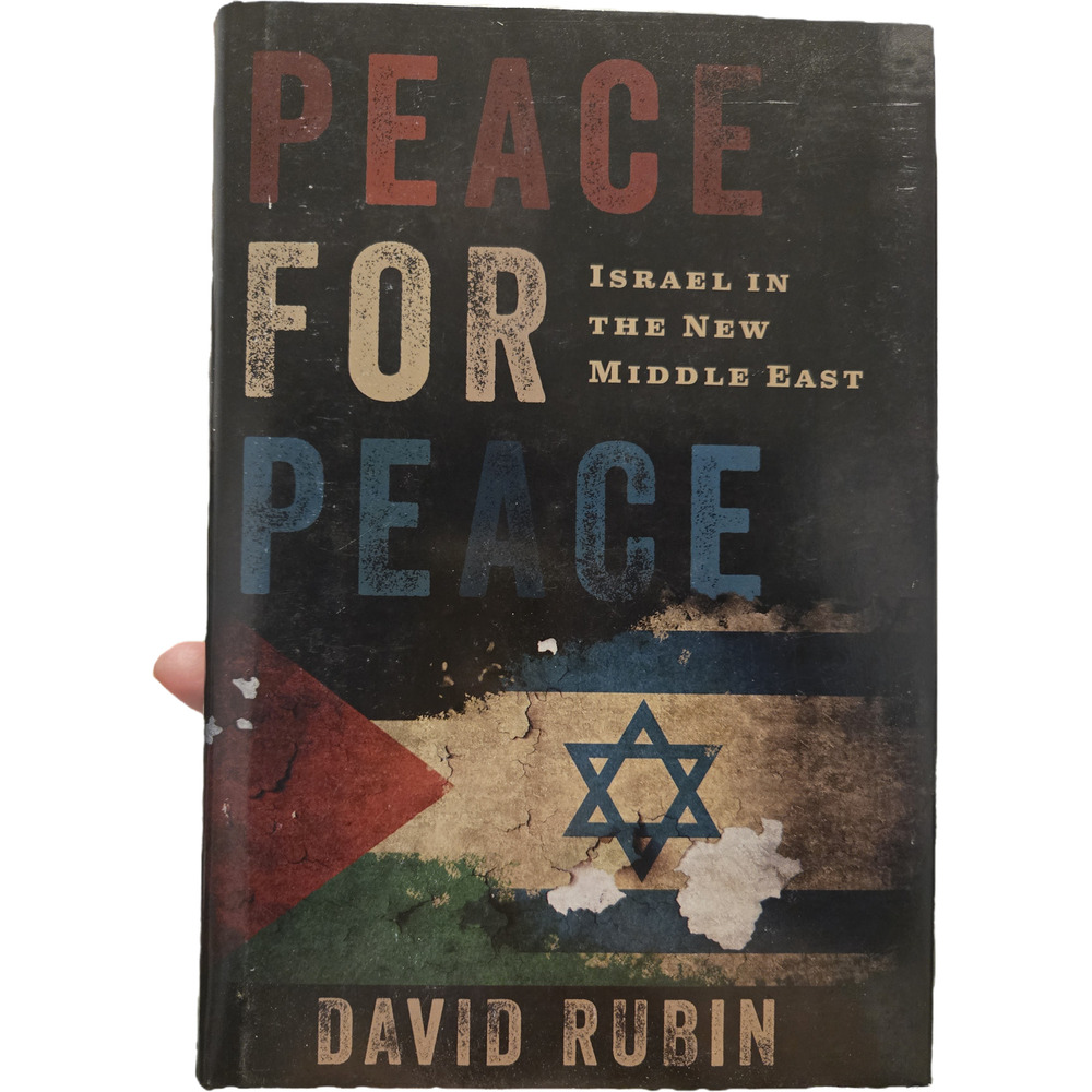 Peace for Peace David Rubin Israel Middle East Politics Hardcover